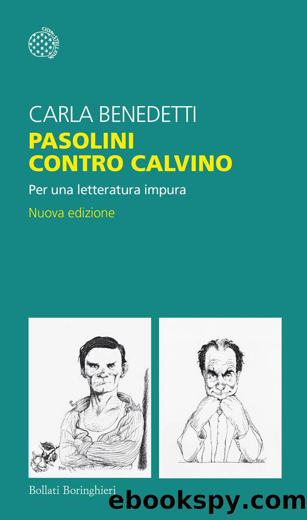 Pasolini contro Calvino by Carla Benedetti