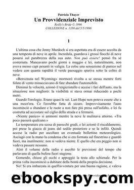 Patricia Thayer by Un Provvidenziale Imprevisto (Ita Libro)