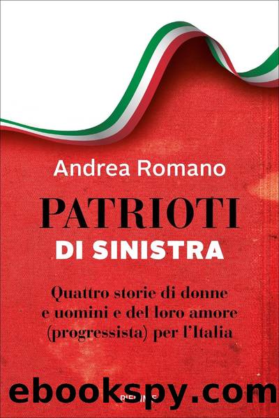 Patrioti di sinistra by Andrea Romano