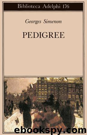 Pedigree by Georges Simenon