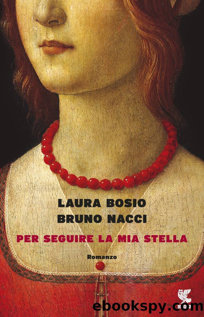 Per Seguire La Mia Stella by Laura Bosio & Bruno Nacci