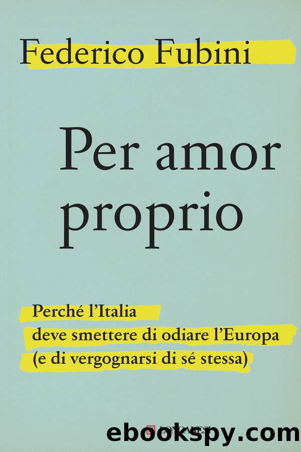 Per amor proprio by Federico Fubini