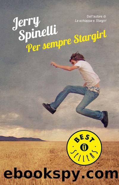 Per sempre Stargirl (I Grandi) (Italian Edition) by Jerry Spinelli