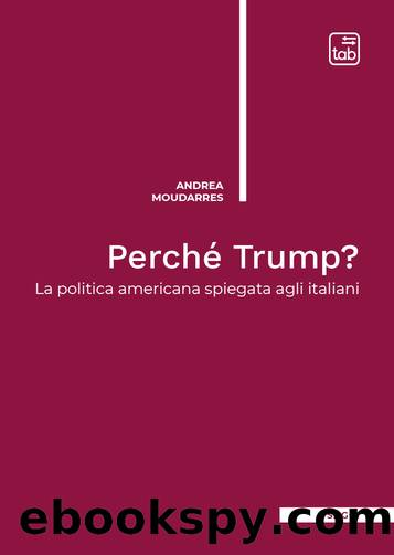 PerchÃ© Trump? by Andrea Moudarres