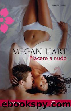 Piacere A Nudo by Megan Hart