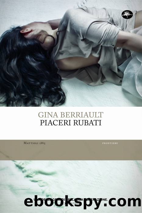 Piaceri rubati by Gina Berriault