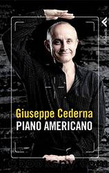 Piano americano by Giuseppe Cederna