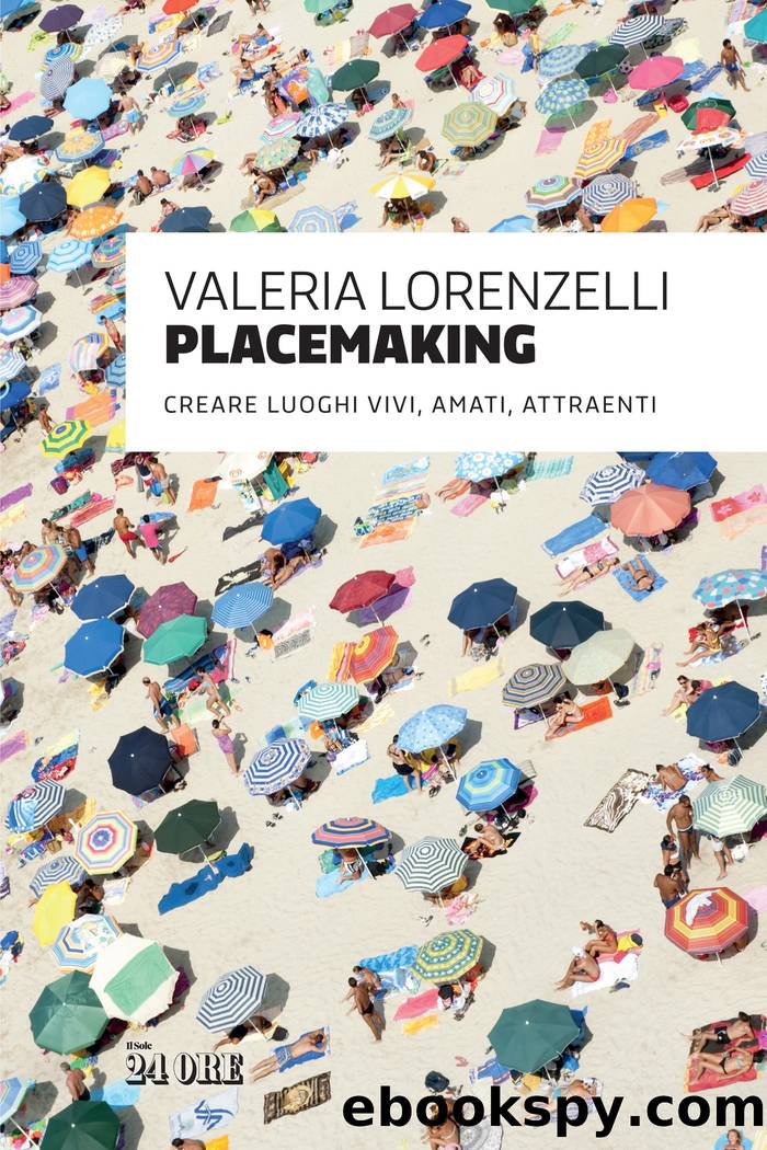 Placemaking by Valeria Lorenzelli