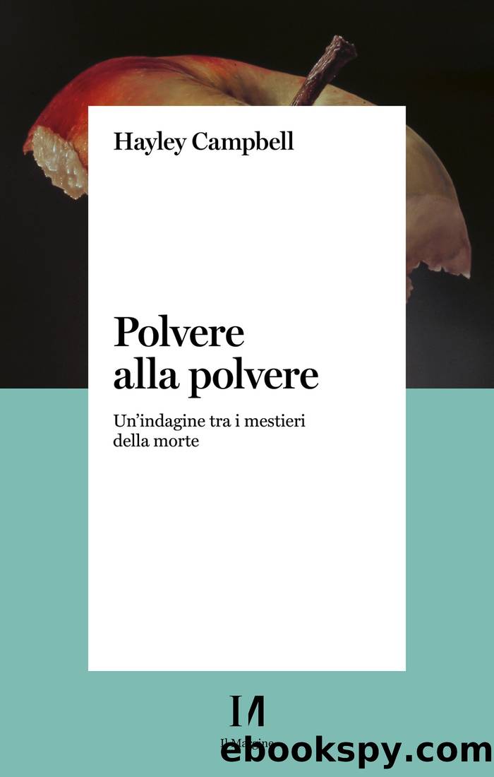 Polvere alla polvere by Hayley Campbell