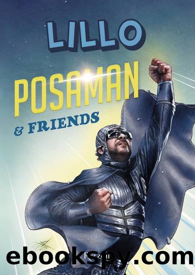 Posaman & Friends by Lillo