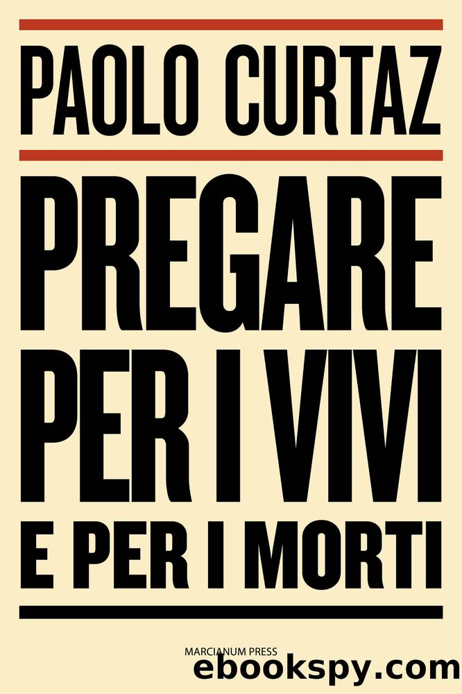 Pregare per i vivi e per i morti by Paolo Curtaz