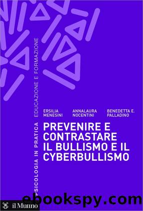 Prevenire e contrastare il bullismo e il cyberbullismo by unknow
