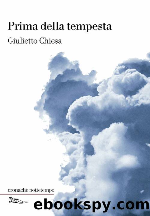 Prima della tempesta by Giulietto Chiesa