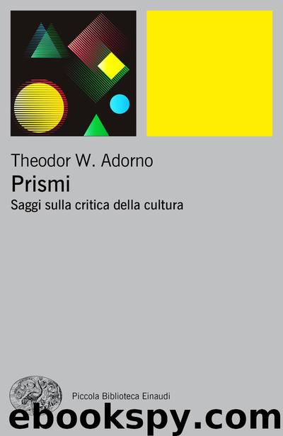 Prismi by Theodor W. Adorno