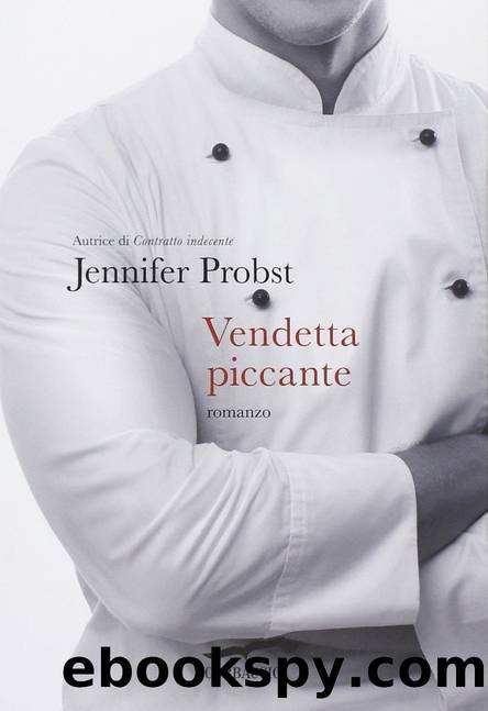 Probst Jennifer - 2013 - Vendetta piccante by Probst Jennifer