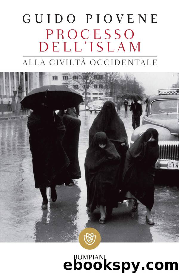 Processo dell'Islam alla civiltà occidentale by Guido Piovene