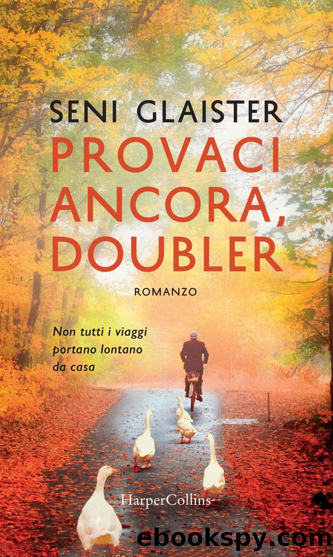 Provaci ancora, Doubler by Seni Glaiser