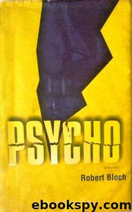 Psyco by Robert Bloch