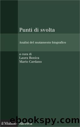 Punti di svolta by Laura Bonica & Mario Cardano