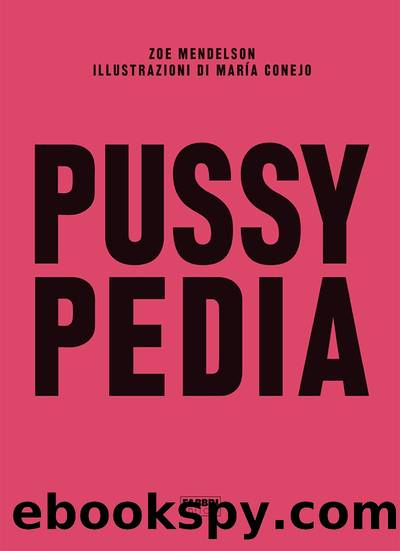 Pussypedia by Zoe Mendelson