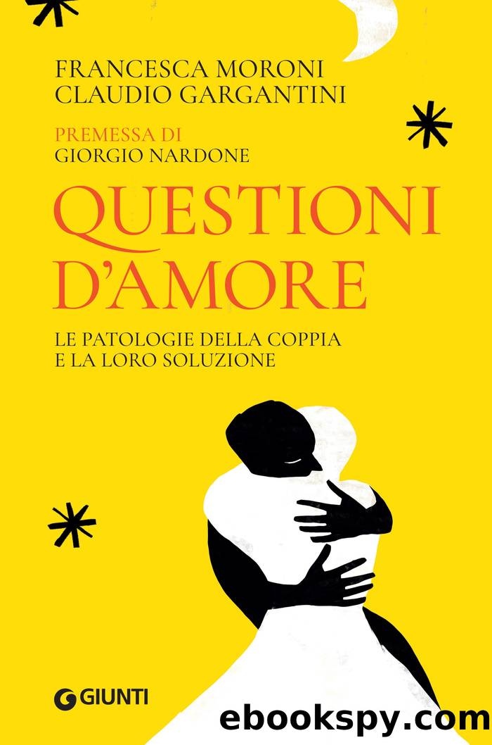 Questioni dâamore by Francesca Moroni & Claudio Gargantini