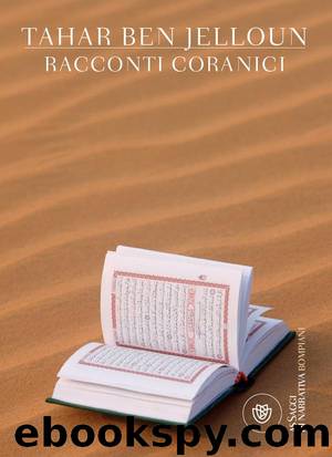 Racconti coranici by Tahar Ben Jelloun