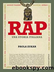 Rap. Una storia italiana (Italian Edition) by Paola Zukar