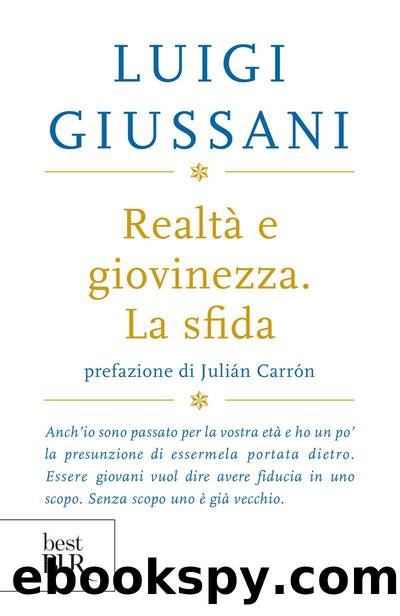 RealtÃ  e giovinezza by Luigi Giussani