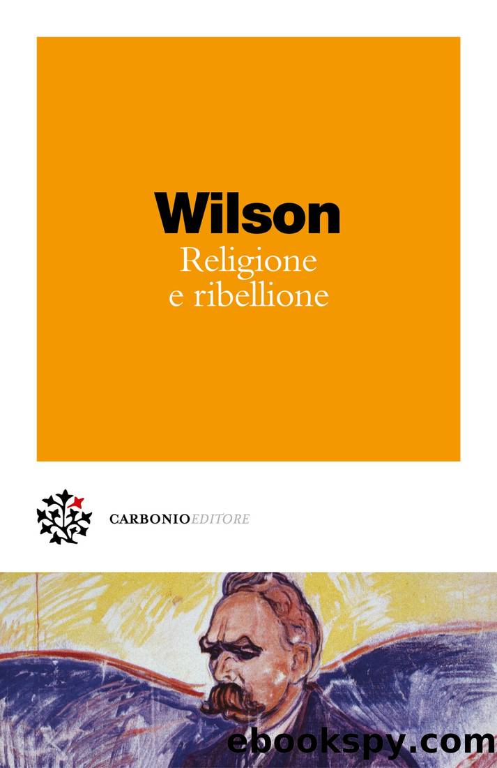 Religione e ribellione by Colin Wilson