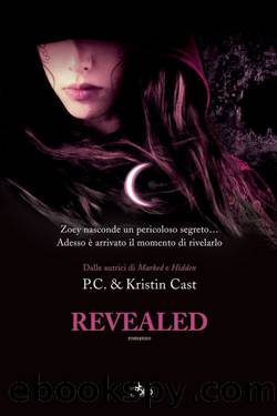 Revealed by Cast P. C. & Cast Kristin