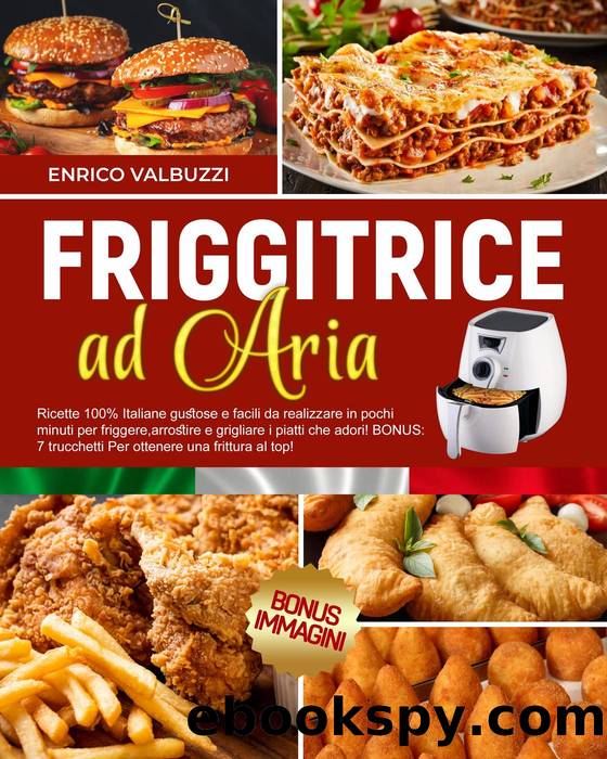 Ricettario friggitrice ad aria by Enrico Valbuzzi