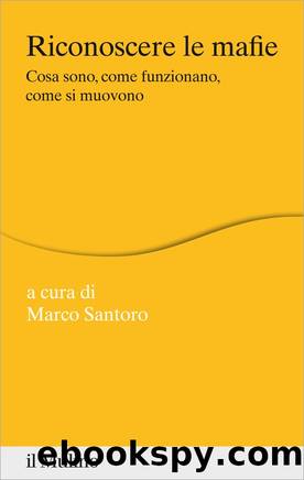 Riconoscere le mafie by Marco Santoro