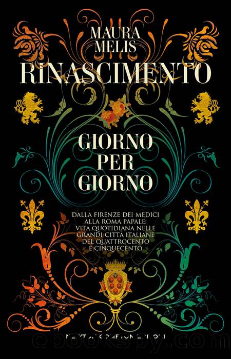 Rinascimento giorno per giorno by Maura Melis