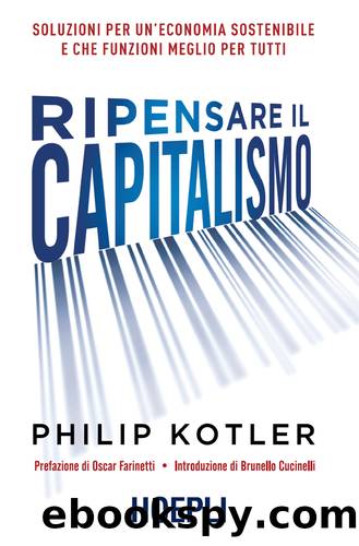 Ripensare il capitalismo by Philip Kotler