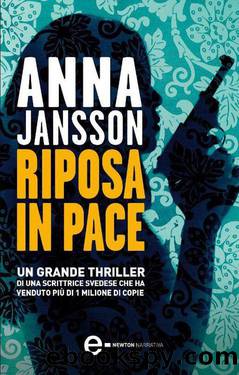 Riposa in pace (eNewton Narrativa) (Italian Edition) by Jansson Anna
