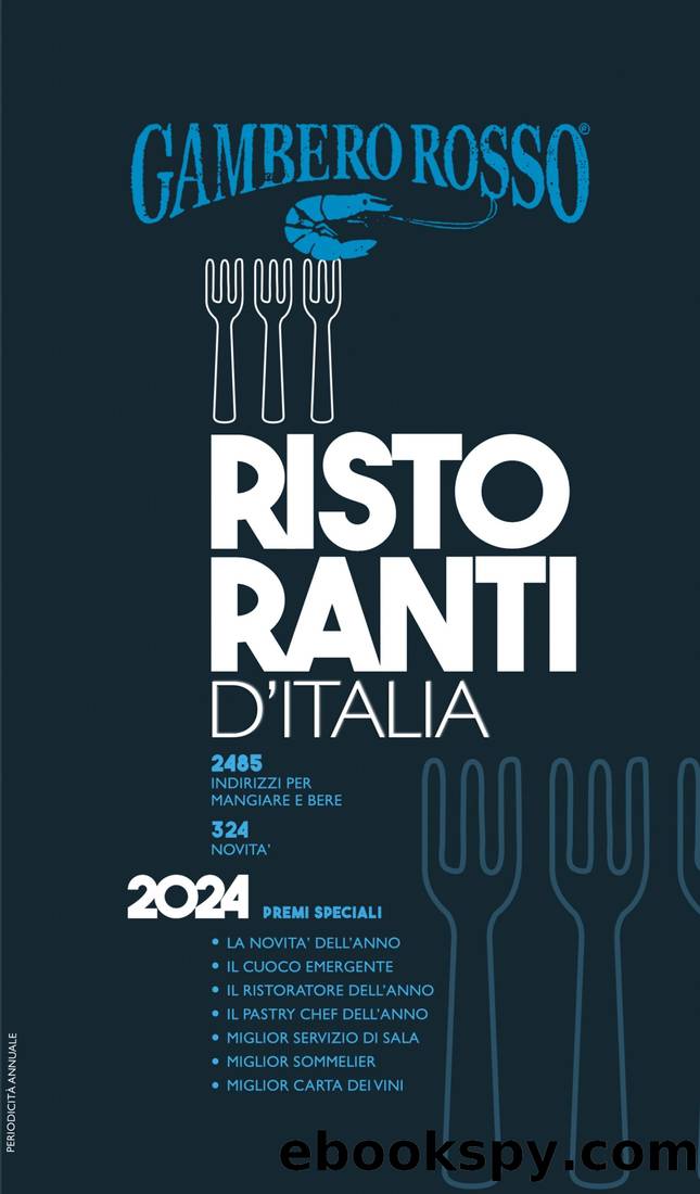 Ristoranti d'Italia 2024 by Gambero Rosso