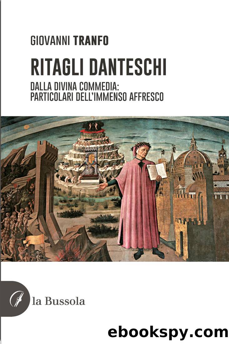 Ritagli Danteschi by Giovanni Tranfo