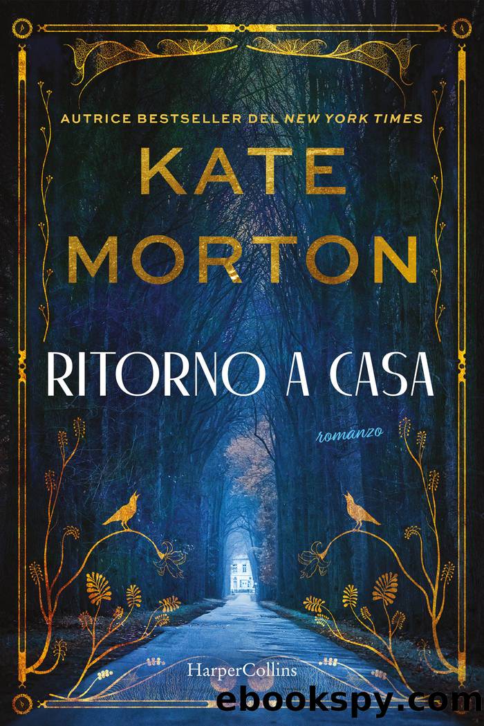 Ritorno a casa by Kate Morton