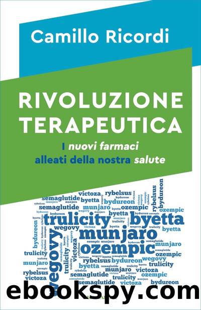 Rivoluzione terapeutica by Camillo Ricordi