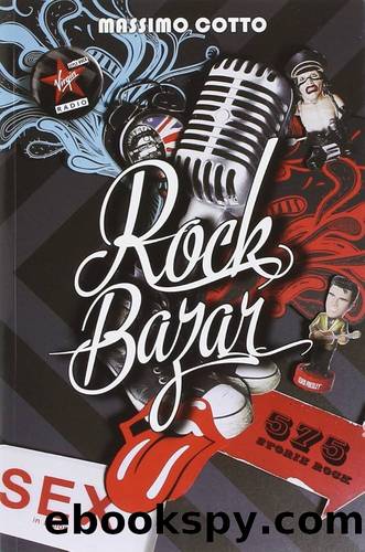 Rock bazar: 575 storie rock by Massimo Cotto