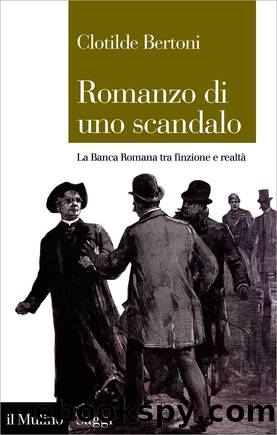 Romanzo di uno scandalo by Clotilde Bertoni