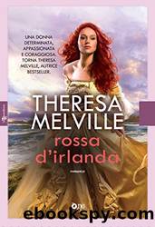 Rossa d'Irlanda by Theresa Melville