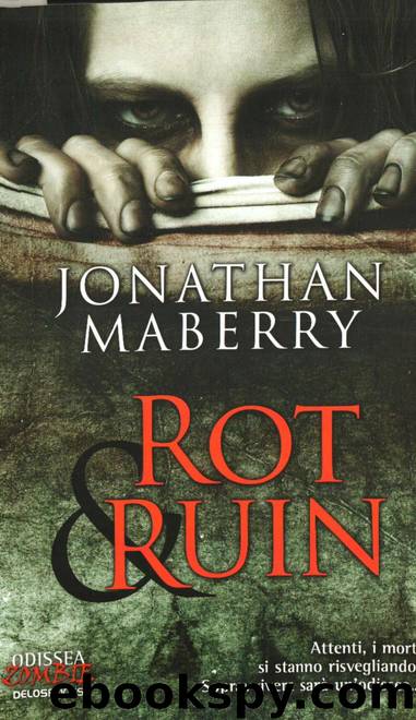 Rot & Ruin by Jonathan Maberry