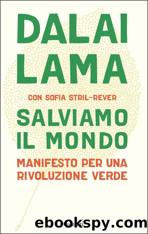 Salviamo il mondo by Dalai Lama & Sofia Stril-Rever