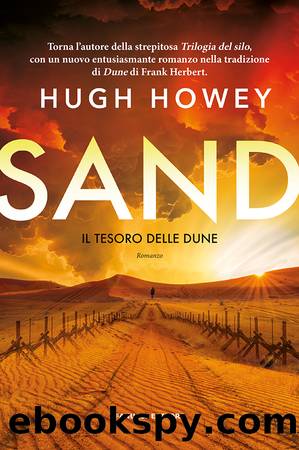 Sand â Il tesoro delle dune by Hugh Howey