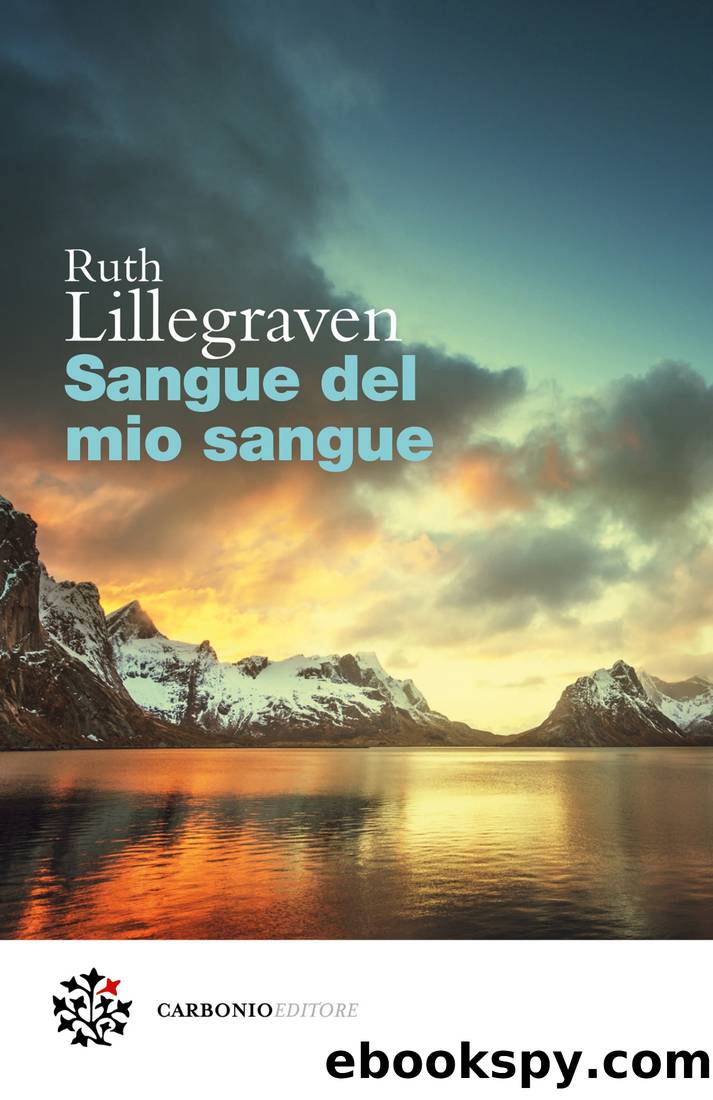 Sangue del mio sangue by Ruth Lillegraven