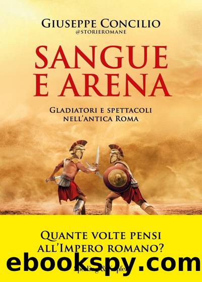 Sangue e arena by Giuseppe Concilio