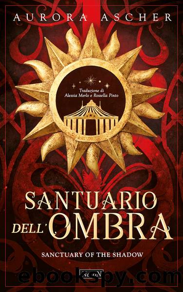 Santuario dell'ombra by Aurora Ascher