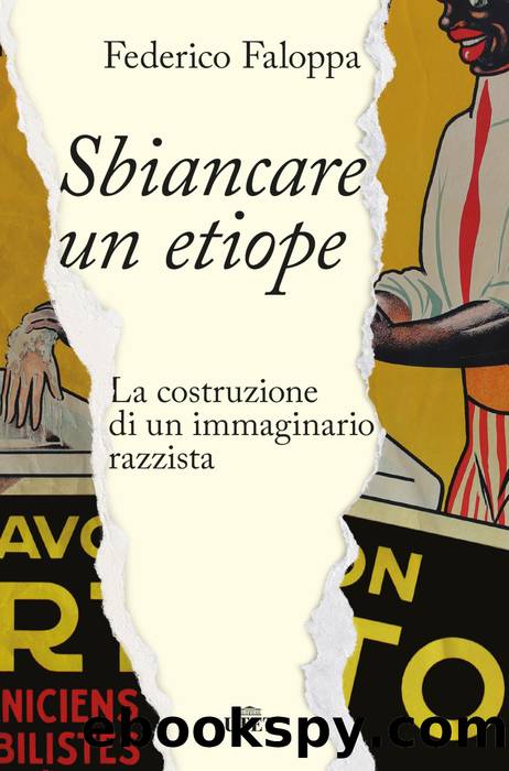 Sbiancare un etiope. La costruzione di un immaginario razzista by Federico Faloppa