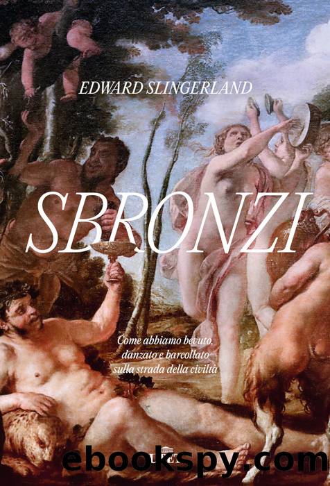 Sbronzi by Edward Slingerland